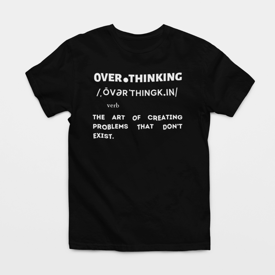 Definition of Over Thinking Tee