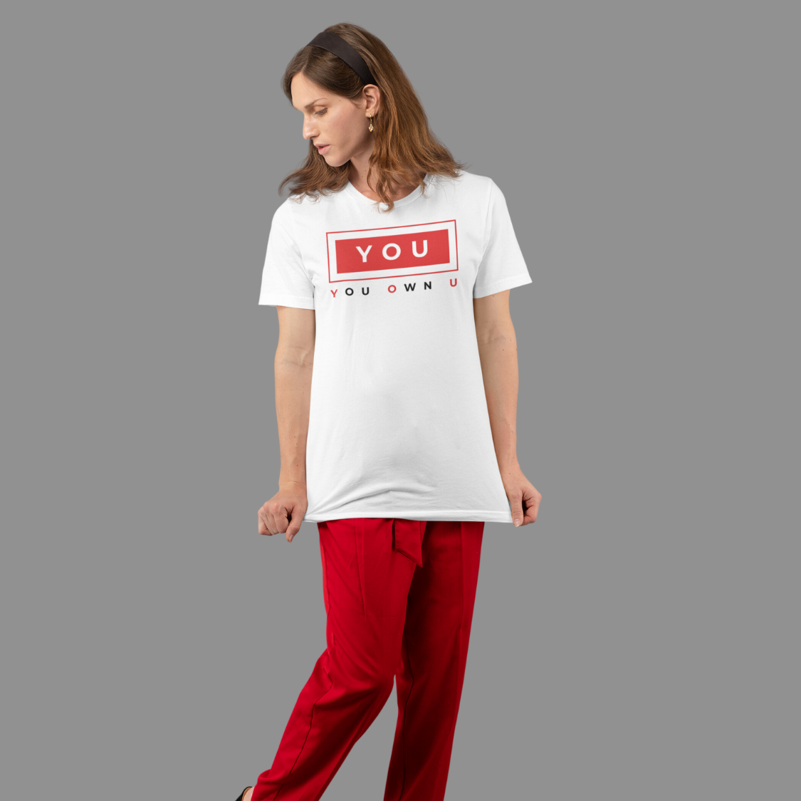 YOU-You Own U Tee