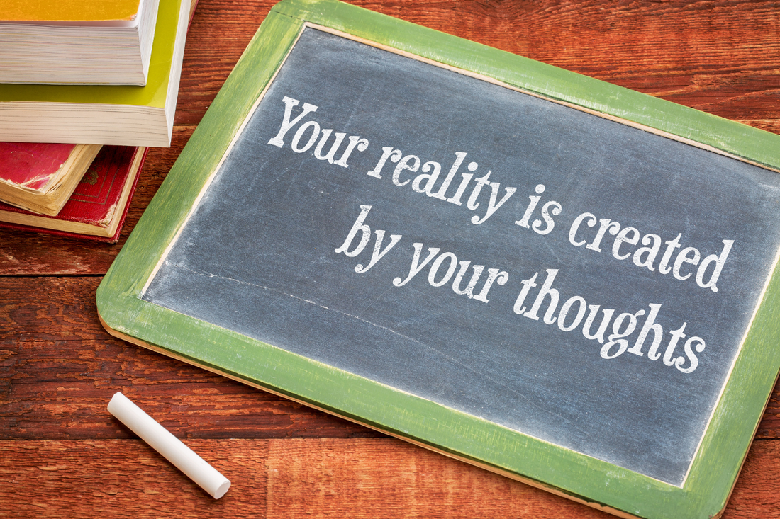 You Create Your Reality: The Power of Thought and Emotion