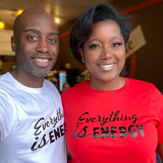 Everything Is Energy Tee