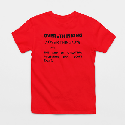 Definition of Over Thinking Tee