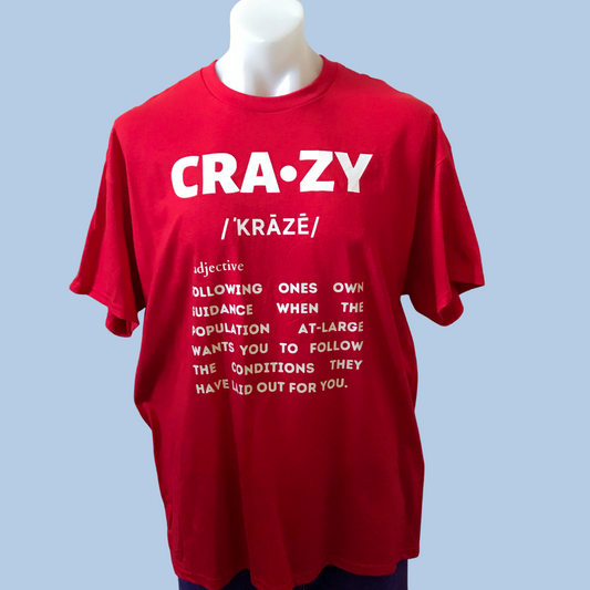 Definition of CRAZY Tee